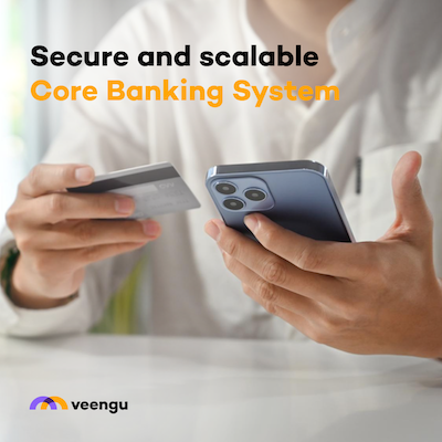 secure and scalable core banking system for fintech